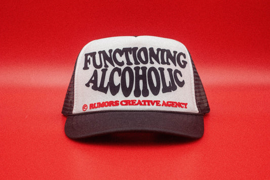 The "Functioning Alcoholic" Funny Trucker Hat