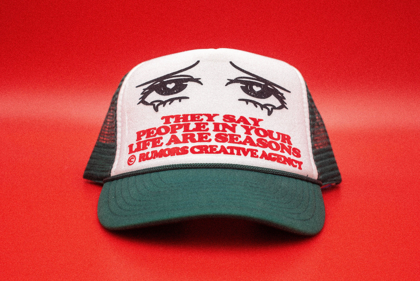 The "They Say People In Your Life Are Seasons" Trucker Hat