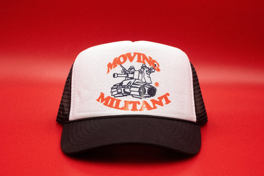 The "Moving Militant" Funny Trucker Hat