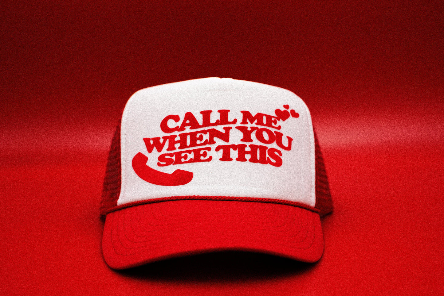 The "Call Me When You See This" Funny Trucker Hat