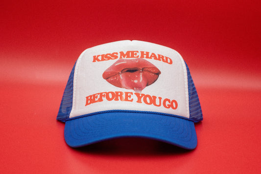 The "Kiss Me Hard Before You Go" Funny Trucker Hat