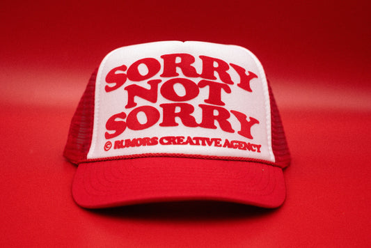 The "Sorry Not Sorry" Trucker Hat