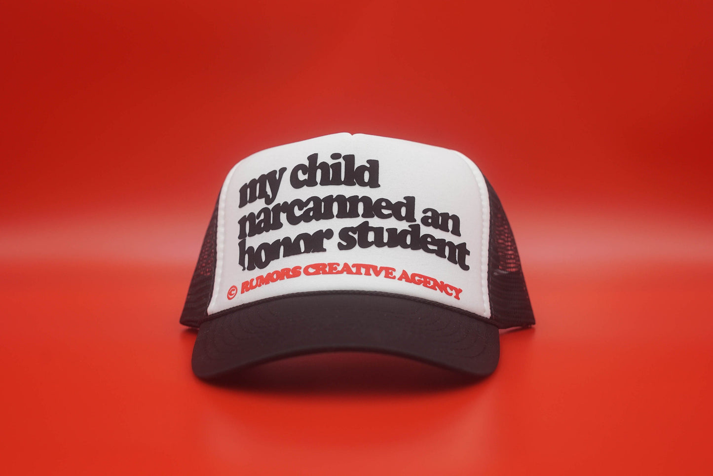 The "My Child Narcanned An Honor Student" Funny Trucker Hat